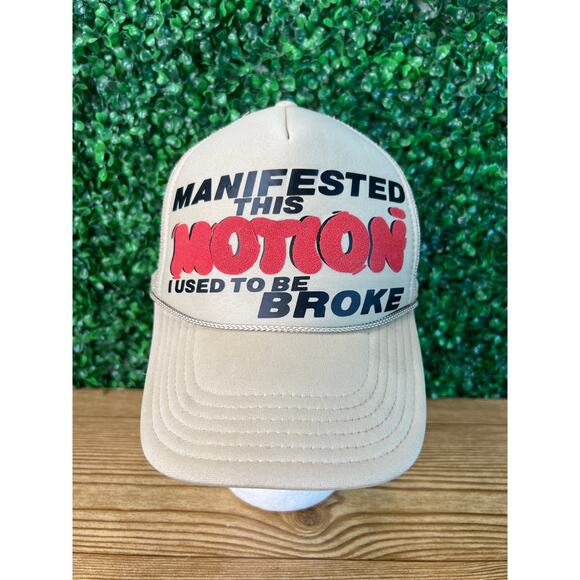 Adult Manifested This Motion Used to Be Broke Foam Trucker  Snapback Hat - Picture 1 of 8
